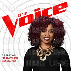 I&rsquo;d Rather Go Blind - Sa'Rayah