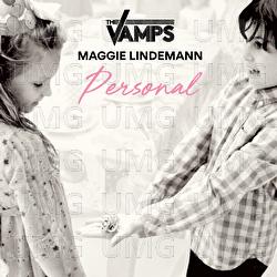 Personal - The Vamps, Maggie Lindemann