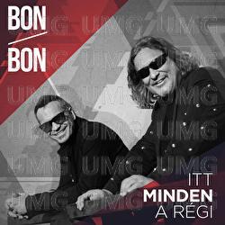 Itt Minden A R&eacute;gi - Bon-Bon