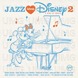 Jazz Loves Disney 2 - A Kind Of Magic