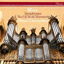 Widor: Organ Symphonies Nos. 5 & 10 - Daniel Chorzempa