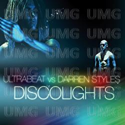 Discolights - Ultrabeat, Darren Styles
