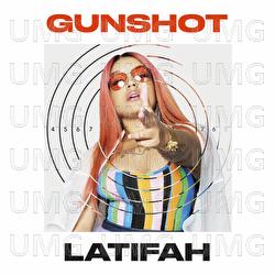 Gunshot - Latifah