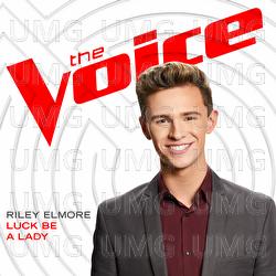 Luck Be A Lady - Riley Elmore