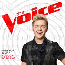 Nobody To Blame - Preston James