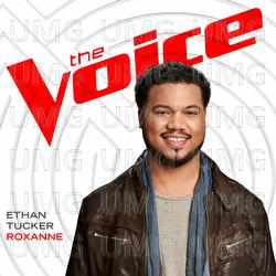 Roxanne - Ethan Tucker