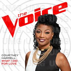What I Did For Love - Courtney Harrell
