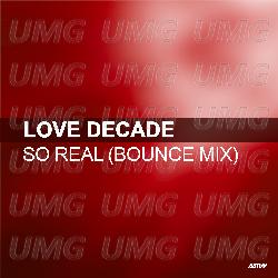 So Real - Love Decade