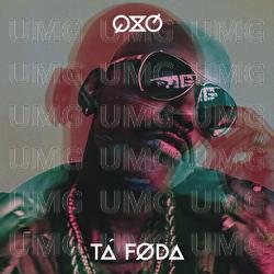 T&aacute; Foda - QX&Oacute;