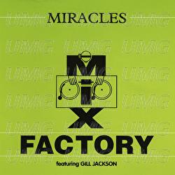 Miracles - Mix Factory