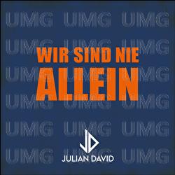 Wir sind nie allein - Julian David