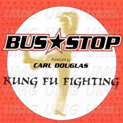 Kung Fu Fighting - Bus Stop, Carl Douglas