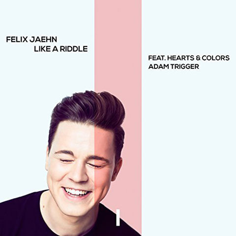 Like A Riddle - Felix Jaehn, Hearts & Colors, Adam Trigger