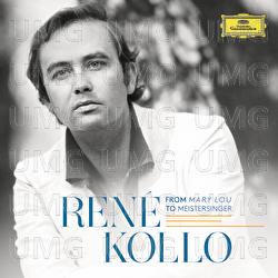 René Kollo - From Mary Lou To Meistersinger - René Kollo