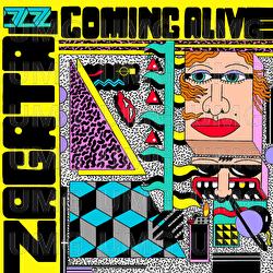 Coming Alive - Zagata