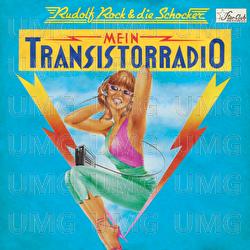 Mein Transistorradio - Rudolf Rock & die Schocker