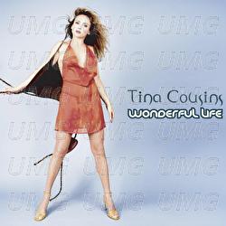 Wonderful Life - Tina Cousins