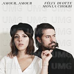 Amour, amour - F&eacute;lix Dyotte, Monia Chokri