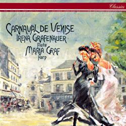 Carnaval de Venise - Irena Grafenauer, Maria Graf