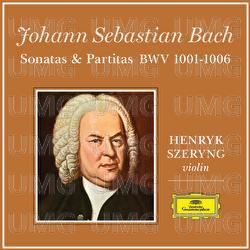 J.S. Bach: Sonatas And Partitas - Henryk Szeryng