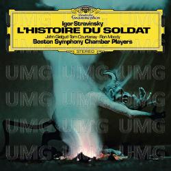 Stravinsky: Histoire du soldat; Septet - Boston Symphony Chamber Players