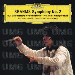Brahms: Symphony No. 2 In D Major, Op. 73 / Rossini: Overture From "Semiramide" / Paganini: Moto perpetuo, Op.11