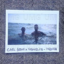 Medusa - Carl Brave x Franco126