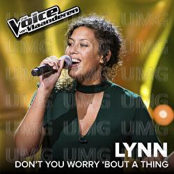 Don't You Worry 'bout A Thing - Lynn Duijvewaardt