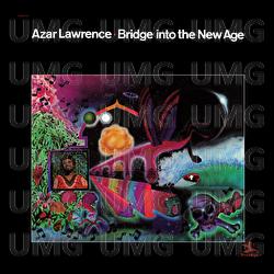 Bridge Into The New Age - Azar Lawrence