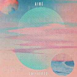 Uni-Verso - AINÉ