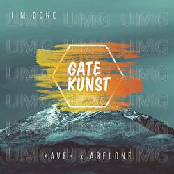 I'm Done - Gatekunst, Kaveh Ali Mohammad, Abelone