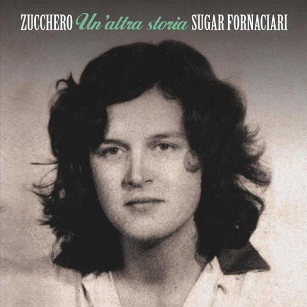 Un'Altra Storia - Zucchero