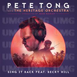 Sing It Back - Pete Tong, The Heritage Orchestra, Jules Buckley