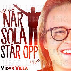 N&aring;r Sola St&aring;r Opp - Vidar Villa
