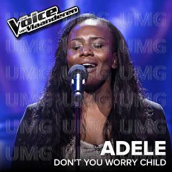 Don't You Worry Child - Adele Monheim