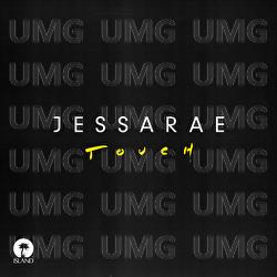 Touch - Jessarae