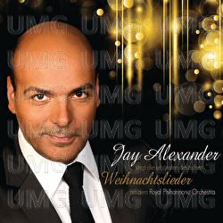 Weihnachtslieder - Jay Alexander, Royal Philharmonic Orchestra, Hermann Weindorf