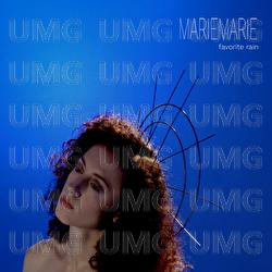 Favorite Rain - MarieMarie
