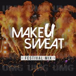 Festival Mix - Make U Sweat