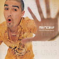 Fiesta (House Party) - Mendez