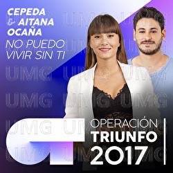 No Puedo Vivir Sin Ti - Cepeda, Aitana Ocaña