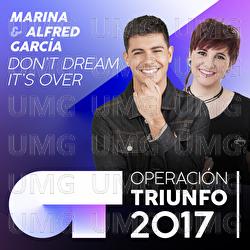 Don't Dream It's Over - Marina, Alfred Garc&iacute;a