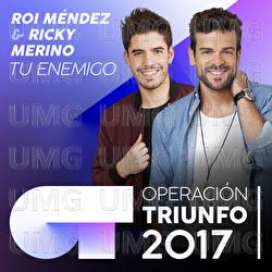 Tu Enemigo - Roi M&eacute;ndez, Ricky Merino