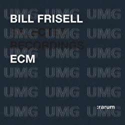 Selected Recordings - Bill Frisell