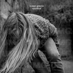 terrified - isaac gracie