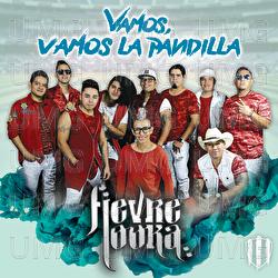 Vamos, Vamos La Pandilla - Fievre Looka
