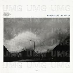 Re-Enter - Masqualero