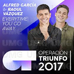 Everytime You Go Away - Alfred Garc&iacute;a, Raoul V&aacute;zquez