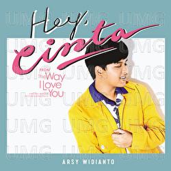 Hey Cinta - Arsy Widianto