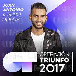 A Puro Dolor - Juan Antonio